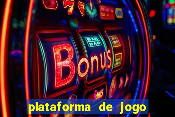 plataforma de jogo de aposta