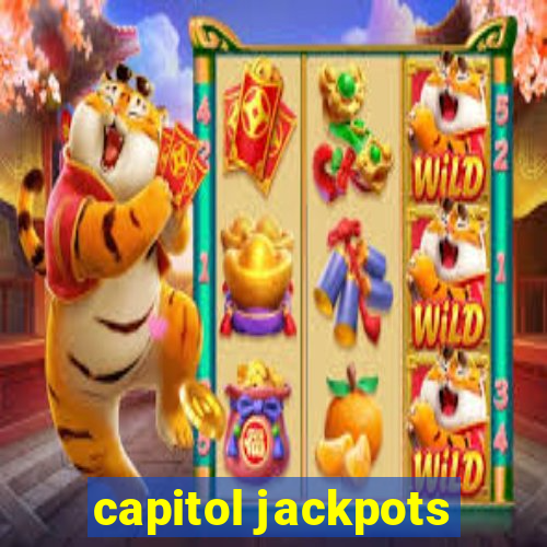 capitol jackpots