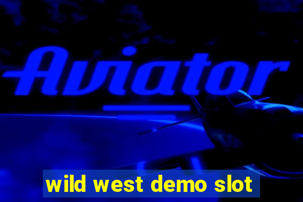 wild west demo slot