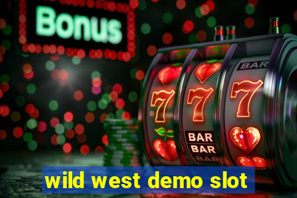 wild west demo slot