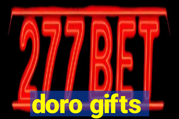 doro gifts