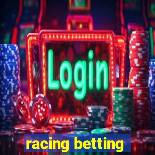 racing betting