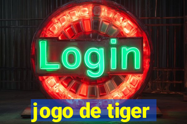 jogo de tiger