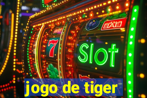 jogo de tiger