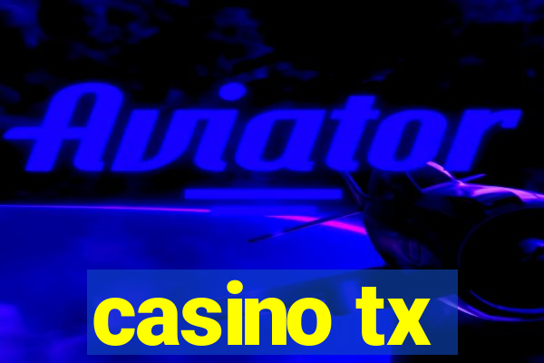 casino tx