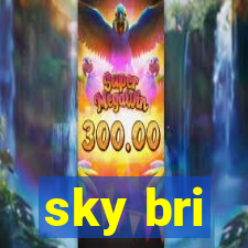 sky bri