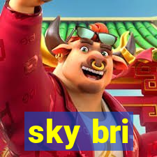 sky bri