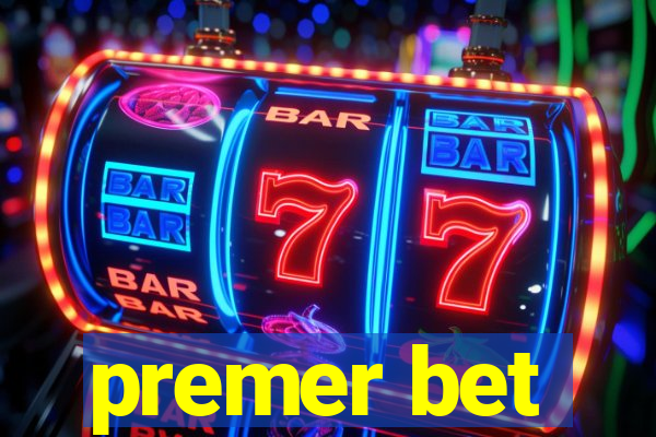 premer bet