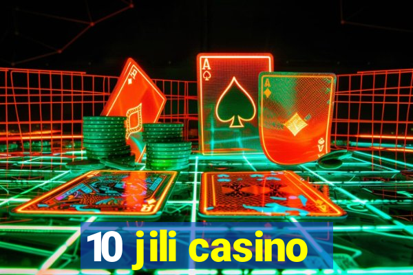 10 jili casino