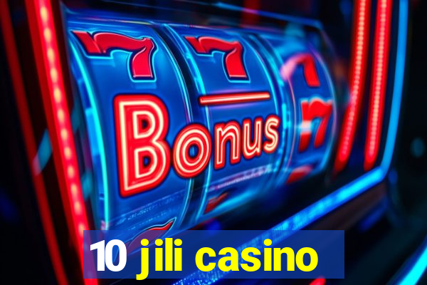 10 jili casino