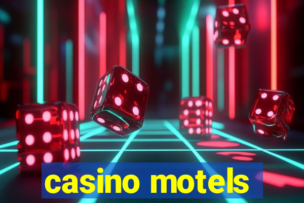 casino motels