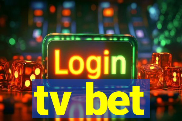 tv bet