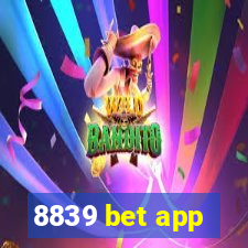 8839 bet app