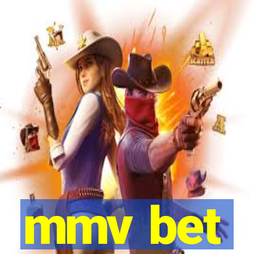 mmv bet