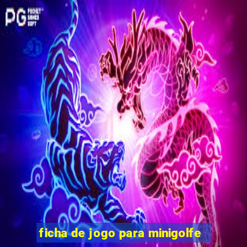 ficha de jogo para minigolfe