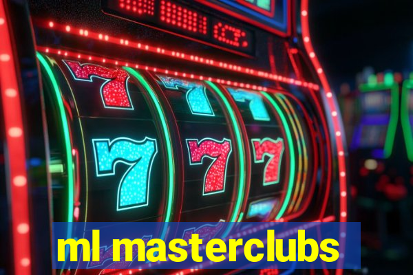 ml masterclubs