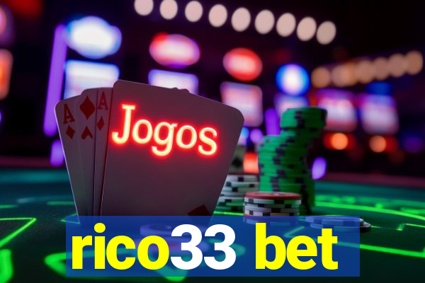 rico33 bet