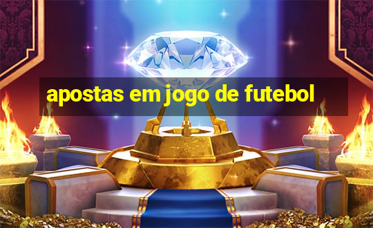 apostas em jogo de futebol