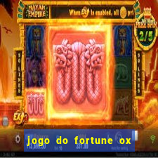 jogo do fortune ox demo grátis