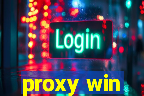 proxy win