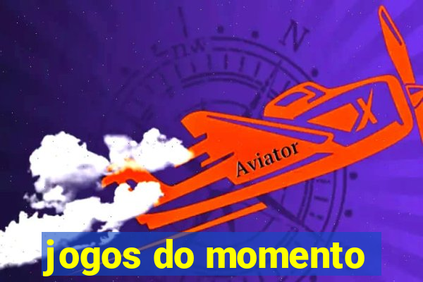 jogos do momento