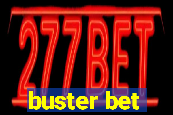 buster bet