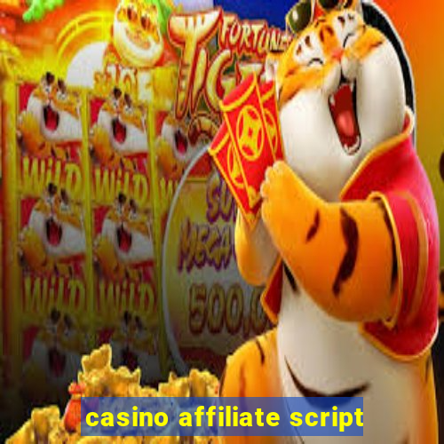 casino affiliate script