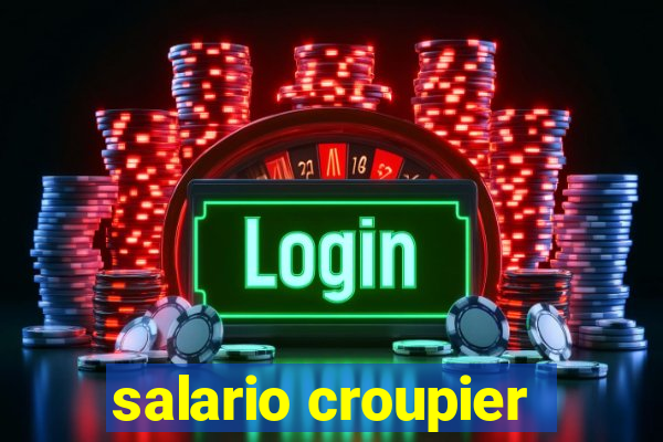 salario croupier