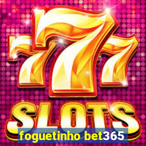 foguetinho bet365