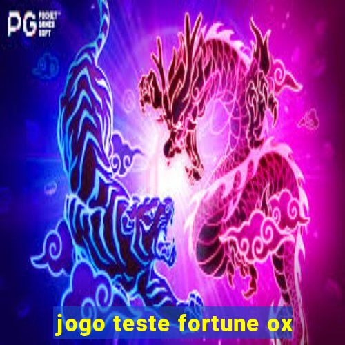 jogo teste fortune ox