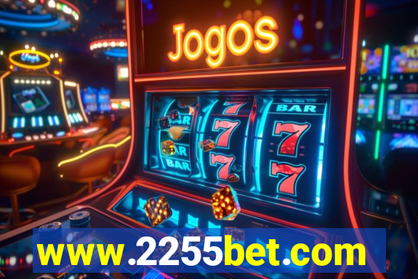 www.2255bet.com