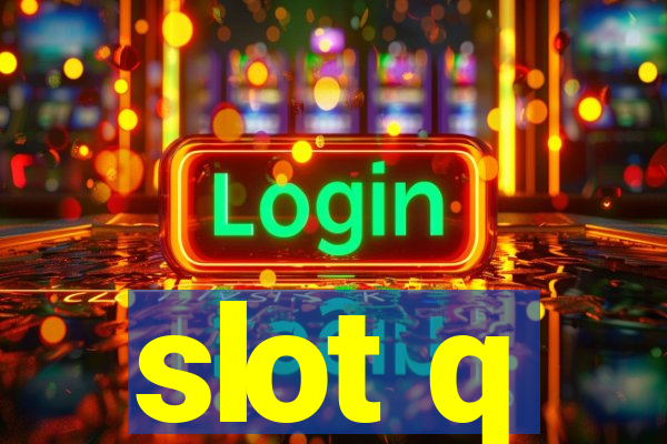 slot q