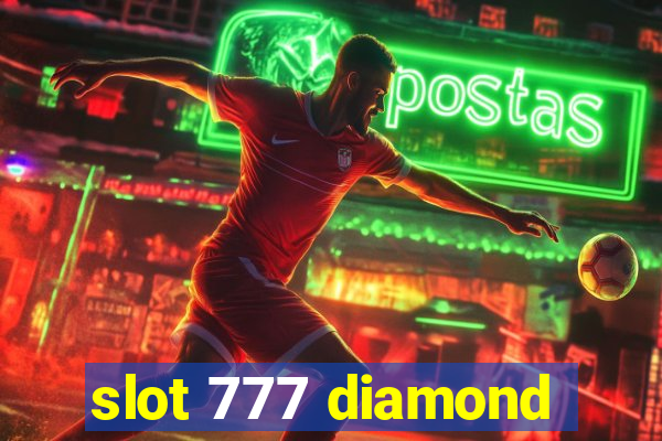 slot 777 diamond