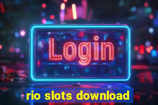 rio slots download