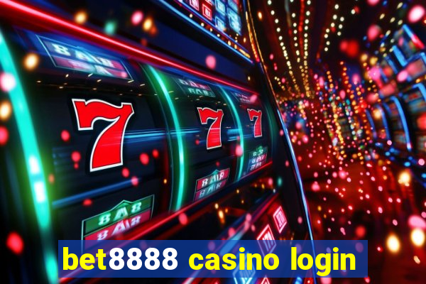 bet8888 casino login