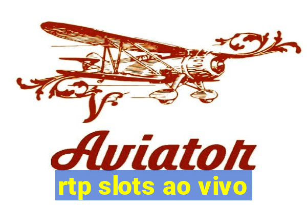 rtp slots ao vivo