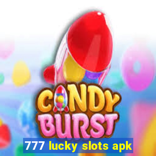 777 lucky slots apk