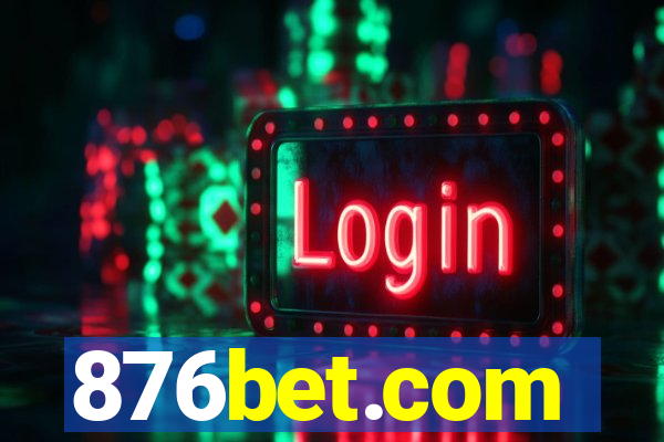 876bet.com