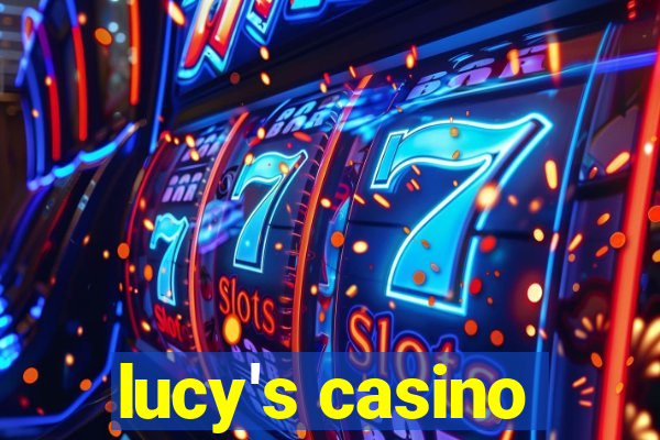 lucy's casino