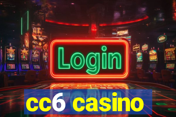 cc6 casino