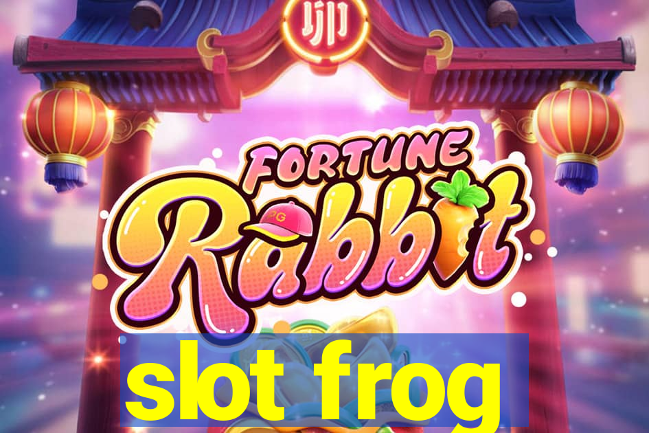 slot frog