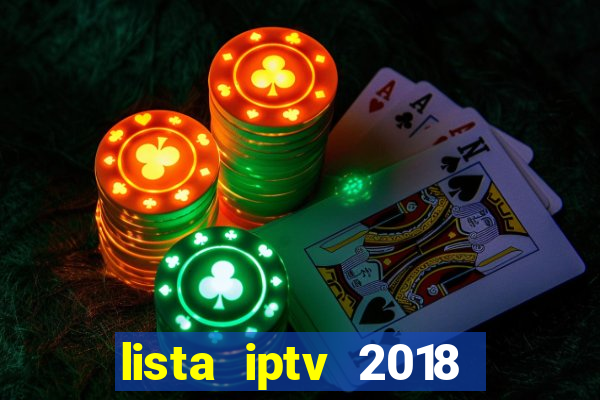 lista iptv 2018 gratis atualizada futebol