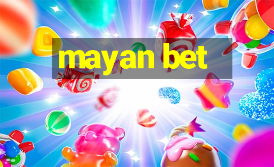 mayan bet