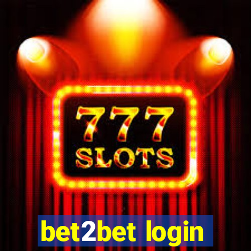 bet2bet login