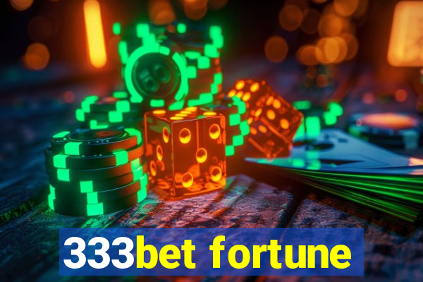 333bet fortune