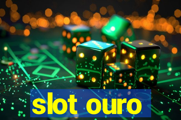 slot ouro