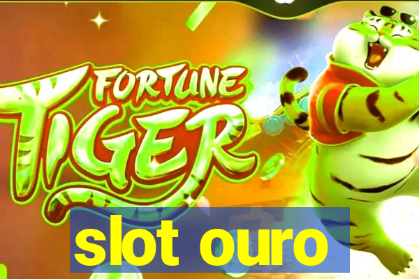 slot ouro