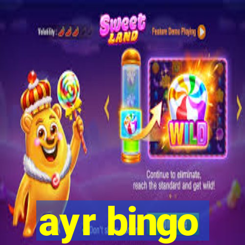 ayr bingo