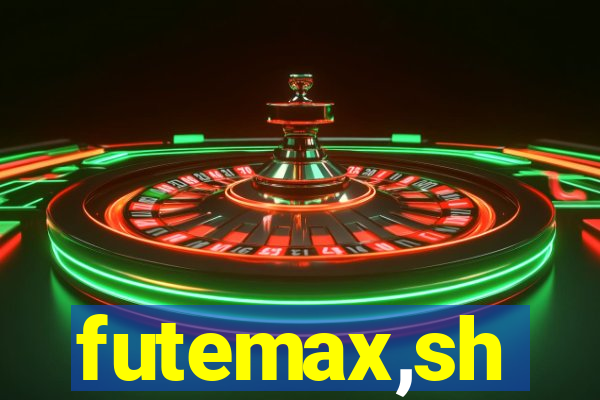 futemax,sh