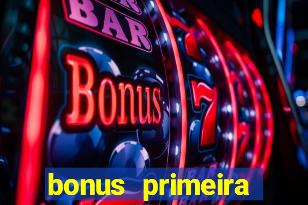 bonus primeira aposta estrela bet